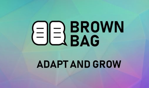 BROWN BAG at Bridge , Science Park | Adapt and Grow