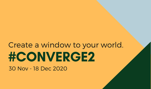 #CONVERGE2: Create A Window To Your World