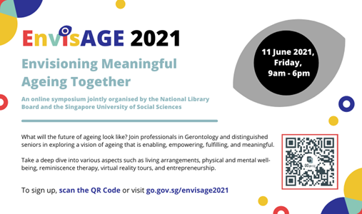 EnvisAGE 2021: Envisioning Meaningful Ageing Together