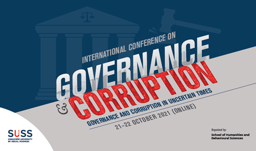 International Conference on Governance and Corruption: Governance and Corruption in Uncertain Times