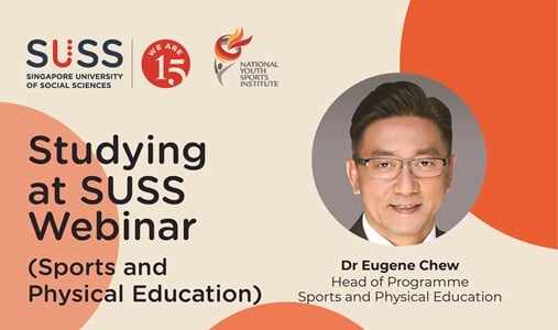 Studying at SUSS Webinar (Sports and Physical Education)