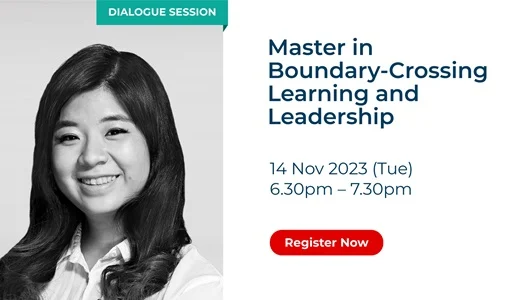 SUSS Dialogue Session: Master in Boundary-Crossing Learning and Leadership