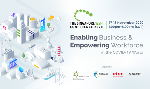 The Singapore Workplace Safety and Health (WSH) Conference